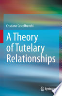 A theory of tutelary relationships /