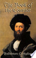 The book of the courtier /