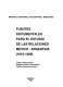 Fuentes documentales para el estudio de las relaciones México-Argentina (1910-1929) /