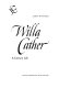 Willa Cather in person : interviews, speeches, and letters /
