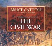 American heritage history of the Civil War