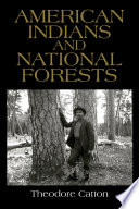 American Indians and National Forests.