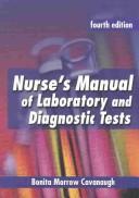 Nurse's manual of laboratory and diagnostic tests /