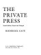 The private press /