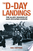 Fighting them on the beaches : the D-Day landings, June 6, 1944 /