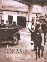 România interbelică  = Interbellum Romania /