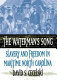 The waterman's song : slavery and freedom in maritime North Carolina /