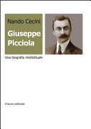 Giuseppe Picciola : una biografia intellettuale /