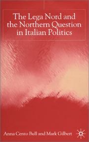 The Lega Nord and the northern question in Italian politics /