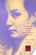 Collected letters of a Renaissance feminist /