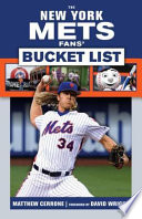 The New York Mets Fans' Bucket List /