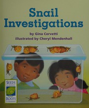 Snail investigations /
