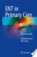 ENT in primary care : a concise guide /