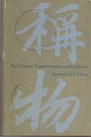 The Chinese transformation of Buddhism
