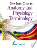 Anatomy and physiology terminology /