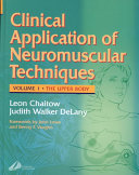 Clinical applications of neuromuscular technique /