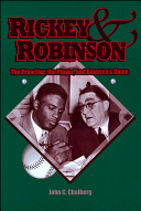 Rickey & Robinson : the preacher, the player, and America's game /