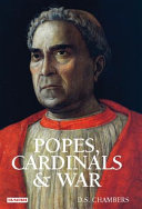 Popes, cardinals, and war : the military church in Renaissance and early modern Europe /