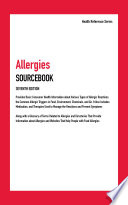 Allergies Sourcebook, Seventh Edition.