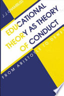 Educational Theory as Theory of Conduct.