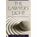 The lawyer's light : daily meditations for growth and recovery /