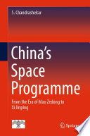 China's space programme from the era of Mao Zedong to Xi Jinping /