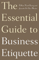 The essential guide to business etiquette /