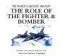 Role of the fighter & bomber /