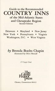 Guide to the recommended country inns of the Mid-Atlantic states and Chesapeake region /