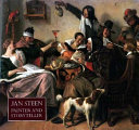 Jan Steen, painter and storyteller /