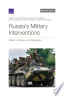 Russia's military interventions : patterns, drivers, and signposts /