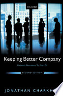 Keeping better company : corporate governance ten years on /