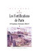 Les fortifications de Paris : de l'hygiénisme à l'urbanisme, 1880-1919 /