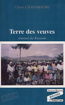 Terre des veuves : journal du Rwanda /