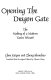 Opening the Dragon Gate : the making of a modern Taoist wizard /