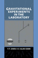 Gravitational experiments in the laboratory /