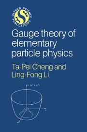 Gauge theory of elementary particle physics /