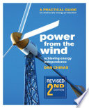 Power from the wind a practical guide to small-scale energy production /