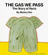 The Gas We Pass : the story of farts /