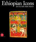 Ethiopian icons : catalogue of the collection of the Institute of Ethiopian Studies, Addis Ababa University.