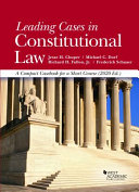 Leading cases in constitutional law : a compact casebook for a short course /