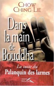 Dans la main de Bouddha /