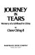 Journey in tears : memory of a girlhood in China /