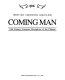 The coming man : 19th century American perceptions of the        Chinese /