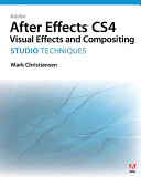 Adobe After Effects CS4 : studio techniques /