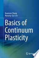 Basics of Continuum Plasticity