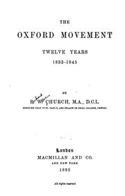 The Oxford movement; twelve years, 1833-1845. /
