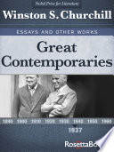 Great Contemporaries : Essays and Other Works.
