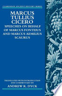 Speeches on behalf of Marcus Fonteius and Marcus Aemilius Scaurus /