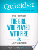 Stieg Larsson's The girl who played with fire /